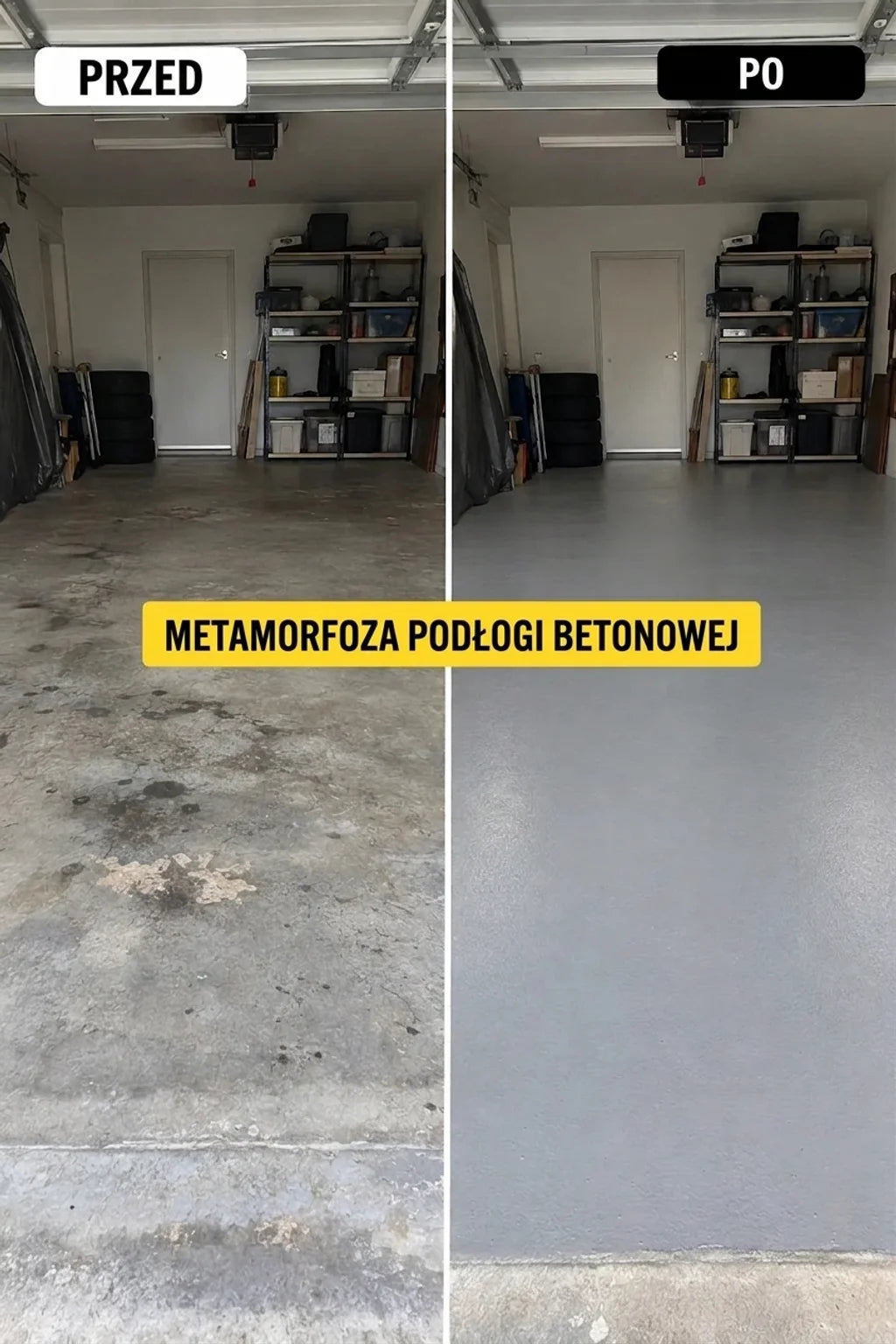 Przed i po renowacji betonowej podłogi w garażu, od brudnej i poplamionej do czystej i szarej.